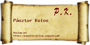 Pásztor Kolos névjegykártya